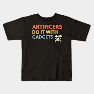 Artificers Do It With Gadgets, DnD Artificer Class Kids T-Shirt